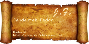 Jandaurek Fedor névjegykártya
